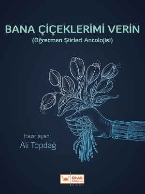 cover image of Bana Çiçeklerimi Verin